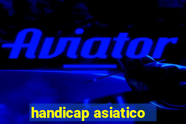 handicap asiatico - 0 5